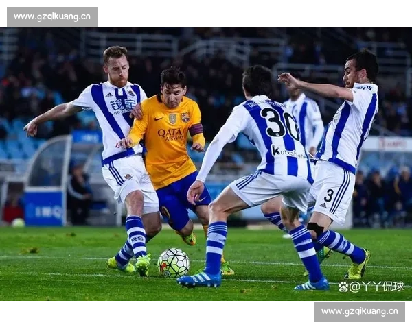 皇家社会新赛季崛起之路战术革新与青春力量并行冲击欧战舞台目标